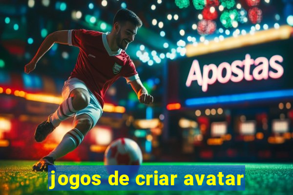 jogos de criar avatar